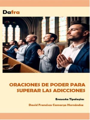 cover image of Oraciones de poder para superar las adicciones